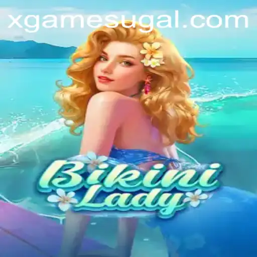 Exploring the Vibrant World of BikiniLady: A Unique Gaming Adventure