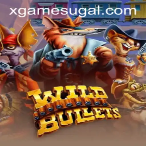 Exploring WildBullets: The Ultimate xgame Experience
